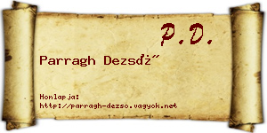 Parragh Dezső névjegykártya